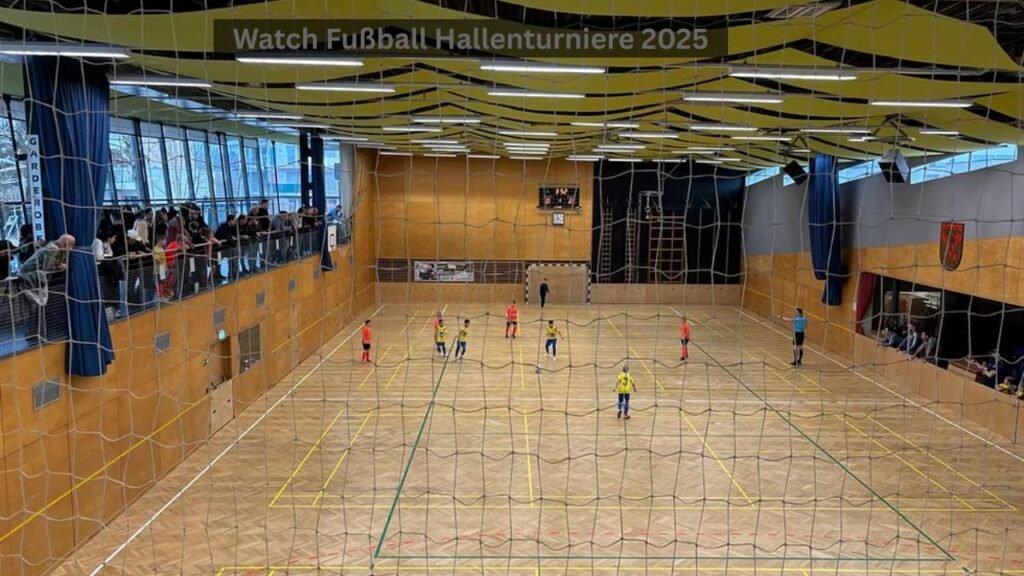 fußball hallenturniere 2024 2025​

